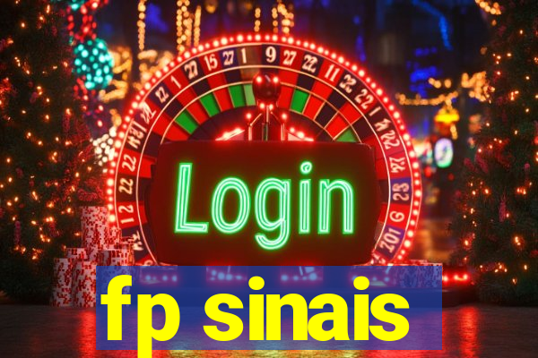 fp sinais
